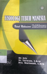 Image of Fisiologi Tubuh Manusia untuk Mahasiswa Kebidanan