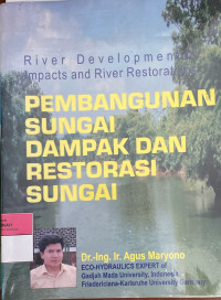 Image of Pembangunan Sungai Dampak Dan Restorasi Sungai