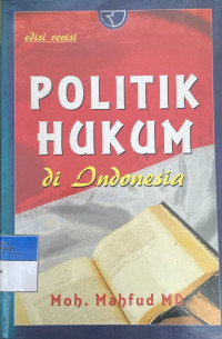 Image of Politik Hukum di Indonesia