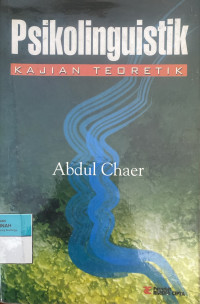 Image of Psikolinguistik: Kajian teoretik