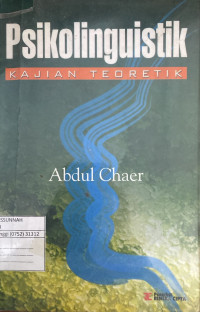 Image of Psikolinguistik: Kajian teoretik