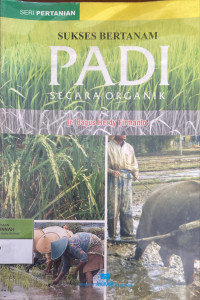 Image of Sukses Bertanam Padi Secara Organik