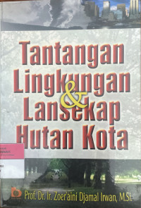 Image of Tantangan Lingkungan & Lansekap Hutan Kota